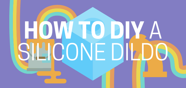 How to Cast a DIY Silicone Dildo at Home 1